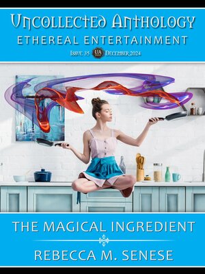 cover image of The Magical Ingredient